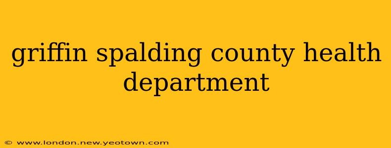 griffin spalding county health department