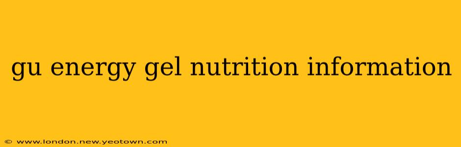 gu energy gel nutrition information