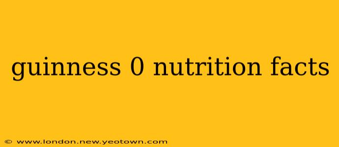 guinness 0 nutrition facts