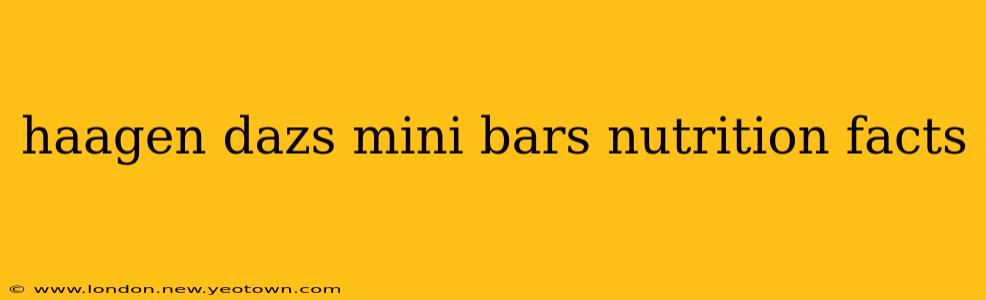 haagen dazs mini bars nutrition facts