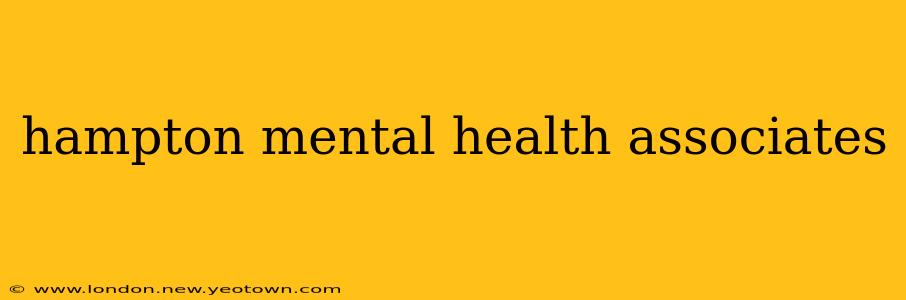 hampton mental health associates