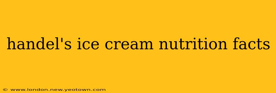 handel's ice cream nutrition facts