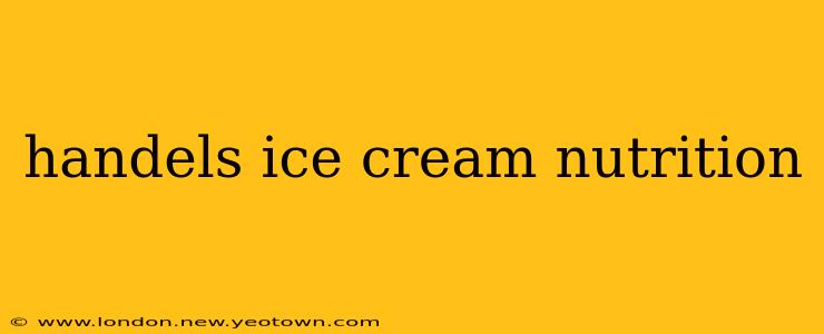 handels ice cream nutrition