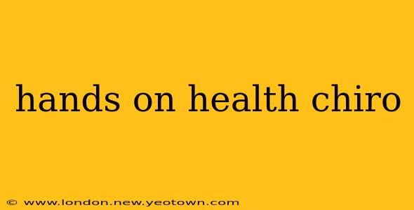 hands on health chiro