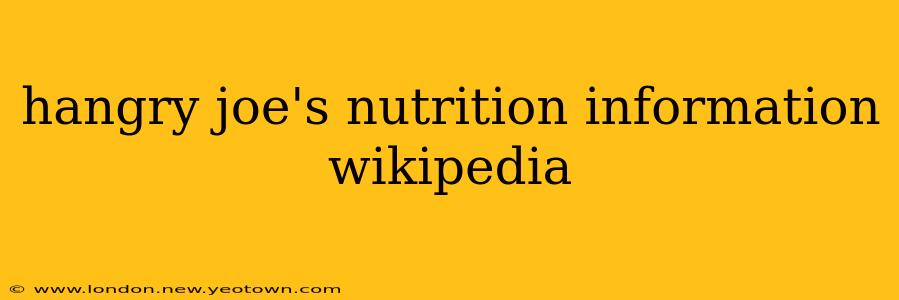 hangry joe's nutrition information wikipedia
