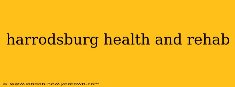 harrodsburg health and rehab