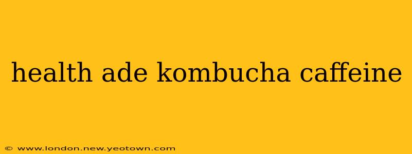 health ade kombucha caffeine