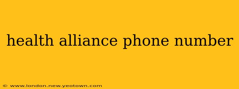 health alliance phone number