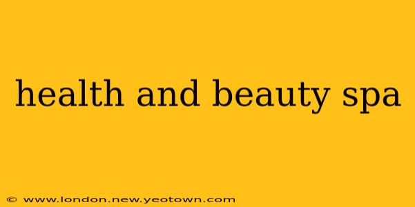 health and beauty spa