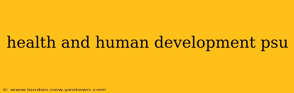 health and human development psu