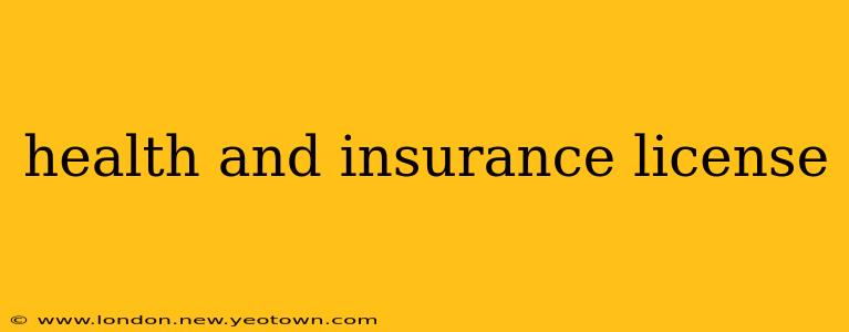 health and insurance license