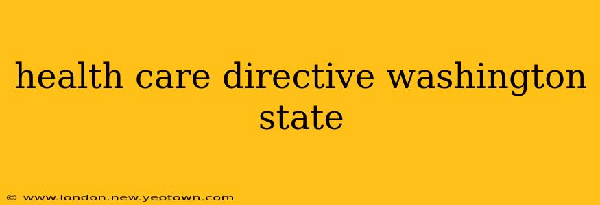 health care directive washington state