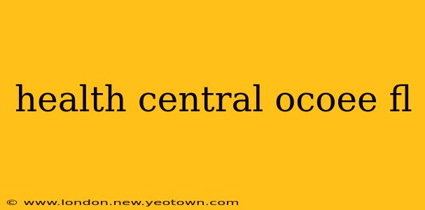 health central ocoee fl