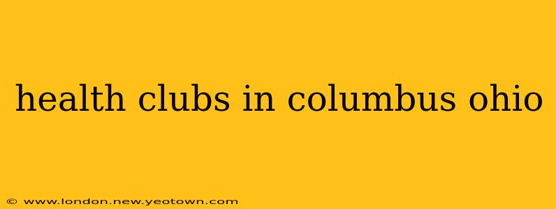 health clubs in columbus ohio