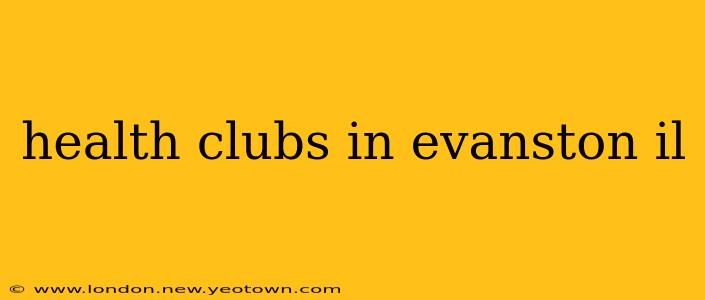 health clubs in evanston il