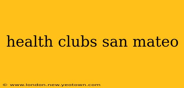 health clubs san mateo