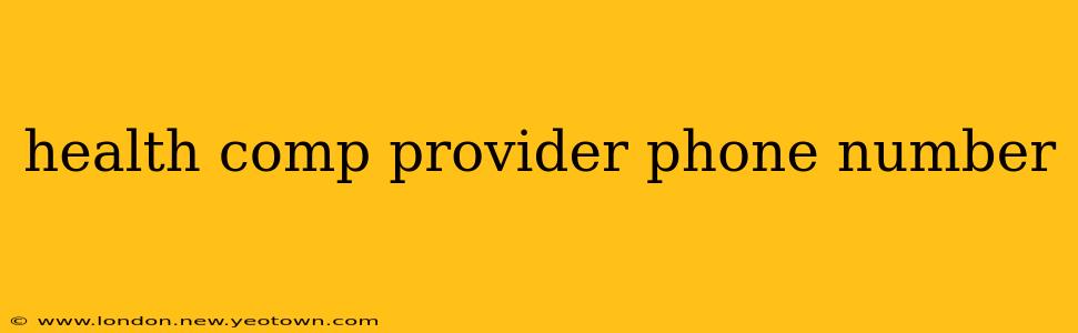 health comp provider phone number