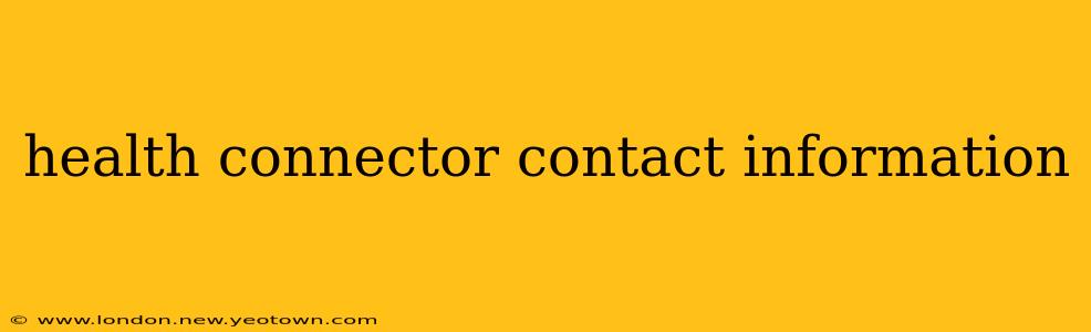 health connector contact information