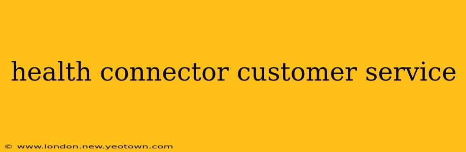 health connector customer service
