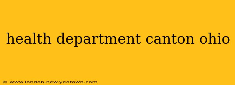 health department canton ohio