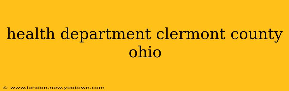 health department clermont county ohio