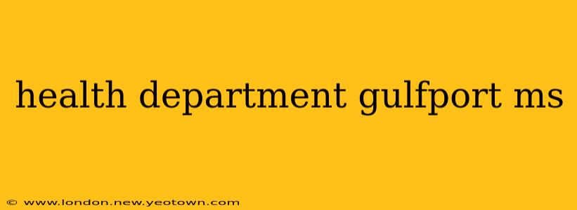 health department gulfport ms