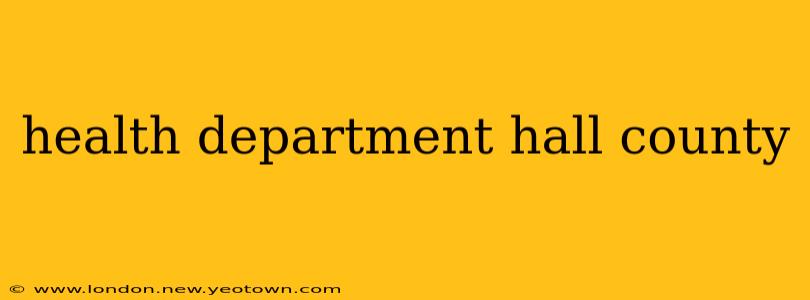 health department hall county
