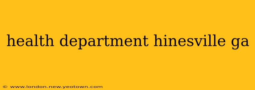 health department hinesville ga