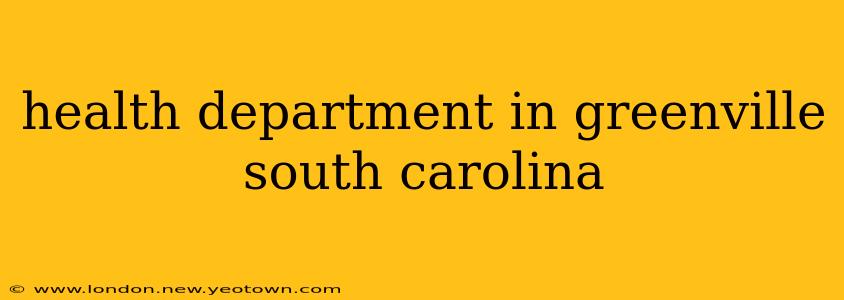 health department in greenville south carolina
