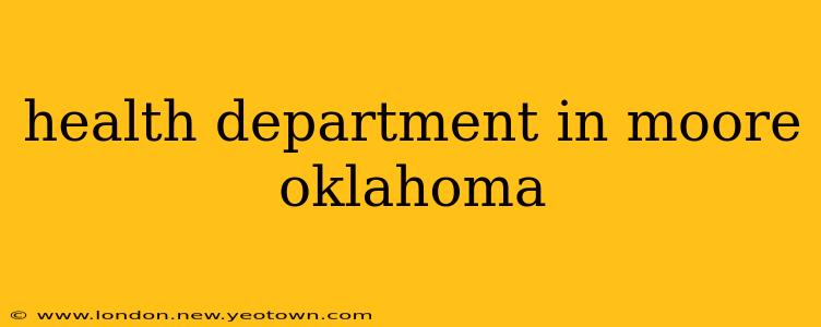 health department in moore oklahoma