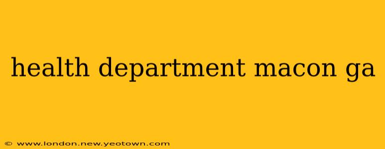 health department macon ga