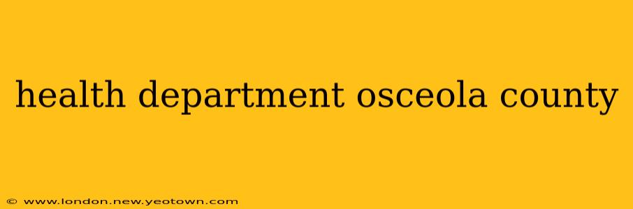 health department osceola county