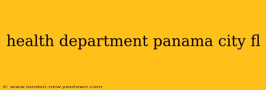 health department panama city fl