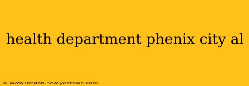 health department phenix city al