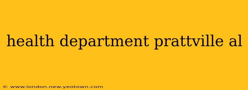 health department prattville al