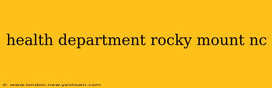 health department rocky mount nc
