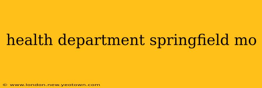 health department springfield mo