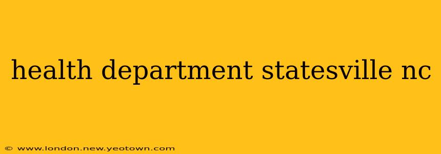 health department statesville nc
