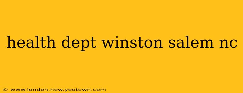 health dept winston salem nc