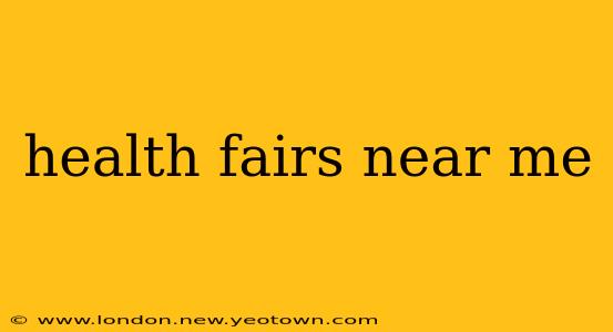 health fairs near me
