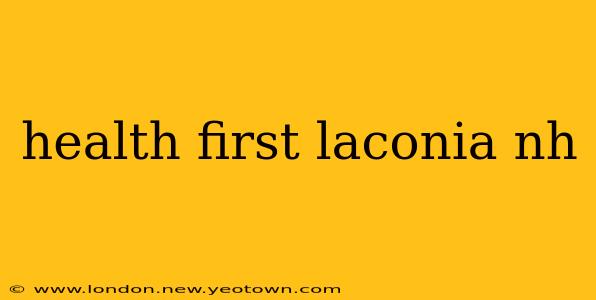 health first laconia nh