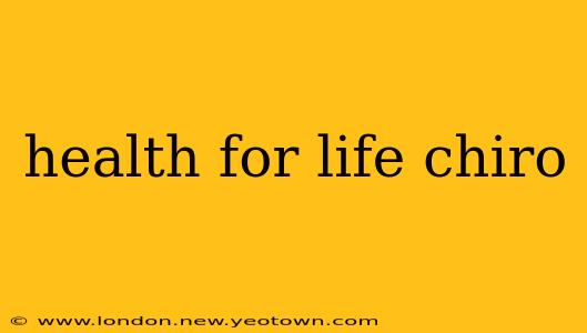 health for life chiro