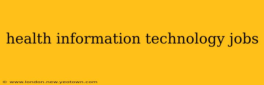 health information technology jobs