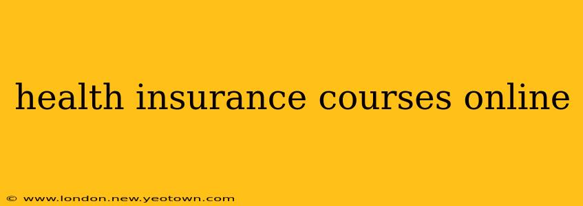 health insurance courses online