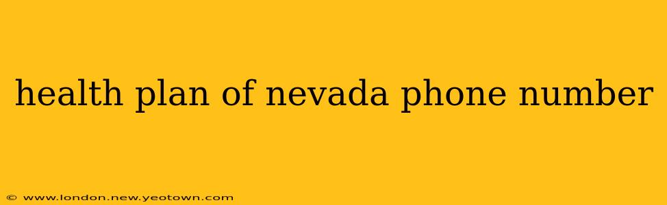 health plan of nevada phone number