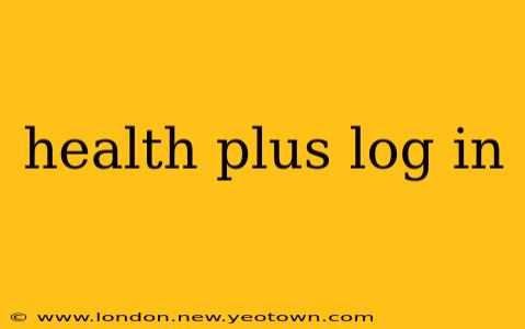 health plus log in