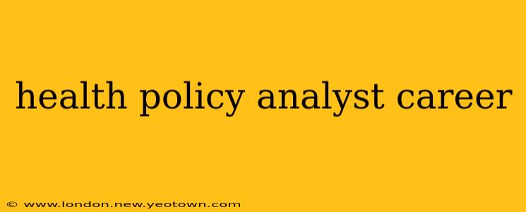 health policy analyst career