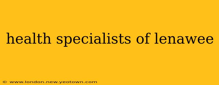 health specialists of lenawee