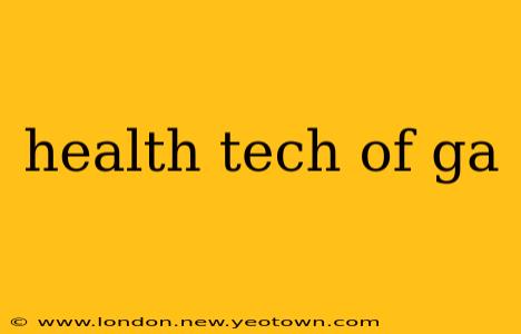 health tech of ga