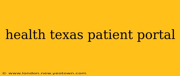 health texas patient portal